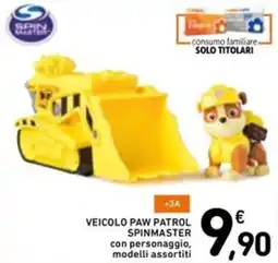 Spazio Conad Veicolo paw patrol SPINMASTER con personaggio, modelli assortiti offerta