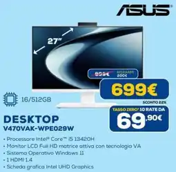 Euronics ASUS DESKTOP V470VAK-WPE029W offerta