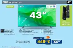 Euronics SAMSUNG Q8F 4K Smart TV 43" offerta