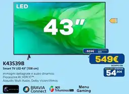 Euronics SONY K43S39B Smart TV LED 43" (108 cm) offerta
