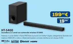 Euronics SONY HT-S400 Soundbar a 2.1 canali con subwoofer wireless HT-S400 offerta
