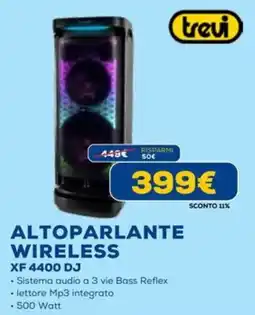 Euronics trevi ALTOPARLANTE WIRELESS XF 4400 DJ offerta