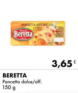Iper Tosano BERETTA Pancetta dolce/aff. offerta