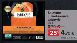 Carrefour Salmone Il Tradizionale Labeyrie offerta