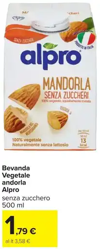 Carrefour Bevanda Vegetale andorla Alpro offerta