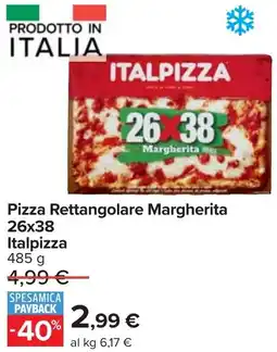 Carrefour Pizza Rettangolare Margherita 26x38 Italpizza offerta