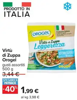 Carrefour Virtù di Zuppa Orogel offerta