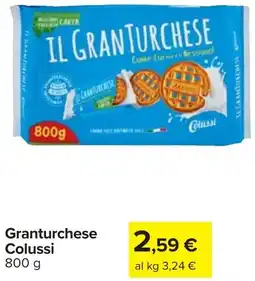 Carrefour Granturchese Colussi offerta