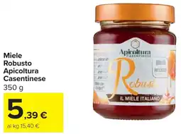 Carrefour Miele Robusto Apicoltura Casentinese offerta