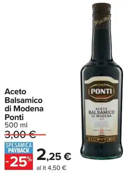 Carrefour Aceto Balsamico di Modena Ponti offerta