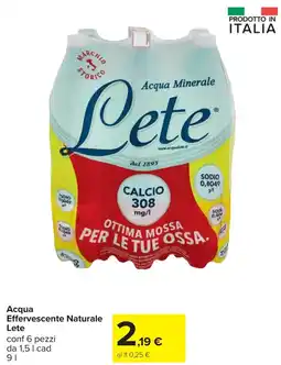 Carrefour Acqua Effervescente Naturale Lete offerta
