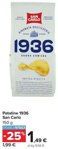 Carrefour Patatine 1936 San Carlo offerta