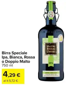 Carrefour Birra Speciale Ipa, Bianca, Rossa o Doppio Malto offerta
