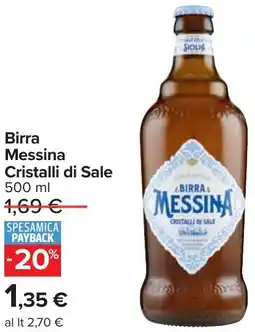 Carrefour Birra Messina Cristalli di Sale offerta
