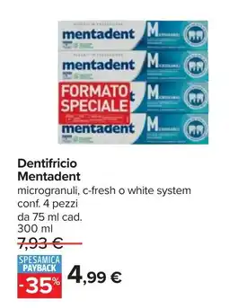 Carrefour Dentifricio Mentadent offerta
