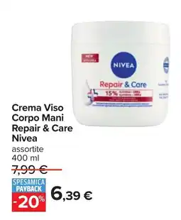 Carrefour Crema Viso Corpo Mani Repair & Care Nivea offerta