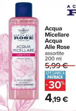 Carrefour Acqua Micellare Acqua Alle Rose offerta