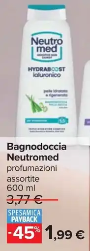 Carrefour Bagnodoccia Neutromed offerta