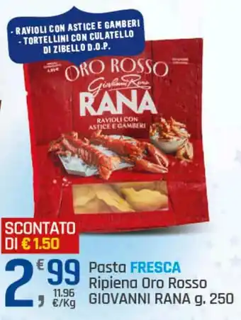 Pasta FRESCA Ripiena Oro Rosso GIOVANNI RANA