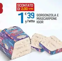 Supermercati Dok Gorgonzola e mascarpone IGOR offerta