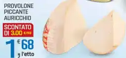 Supermercati Dok Provolone piccante auricchio offerta