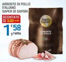 Supermercati Dok Arrosto di pollo italiano SAPER DI SAPORI offerta