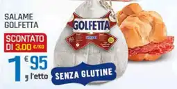 Supermercati Dok Salame golfetta offerta