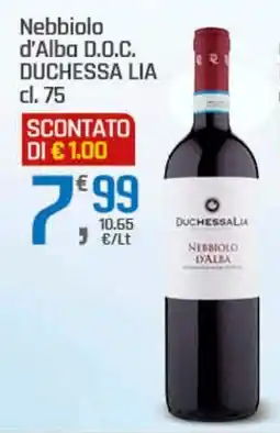 Supermercati Dok Nebbiolo d'Alba D.O.C. DUCHESSA LIA offerta