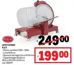 Metro Affettatrice R.G.V. offerta