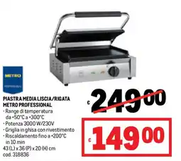 Metro Piastra media liscia/rigata METRO PROFESSIONAL offerta