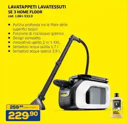 Euronics Karcher lavatappeti lavatessuti SE 3 home floor offerta