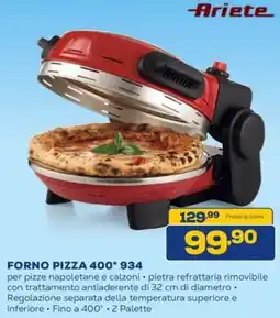 Euronics Ariete FORNO PIZZA 400° 934 offerta