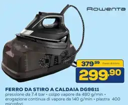 Euronics Rowenta FERRO DA STIRO A CALDAIA DG9611 offerta