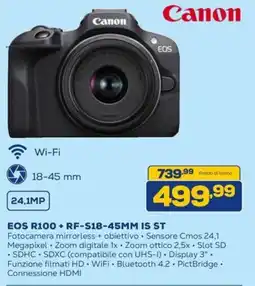 Euronics Canon EOS R100 + RF-S18-45MM IS ST offerta