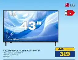 Euronics LG 43UA75006LA - LED SMART TV 43" offerta