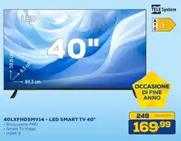 Euronics TELE System 40LXFHDSMV14 - LED SMART TV 40" offerta