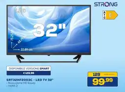 Euronics STRONG SRT32HF2003C - LED TV 32" offerta