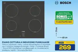 Euronics BOSCH PIANO COTTURA A INDUZIONE PUG611AA5E offerta