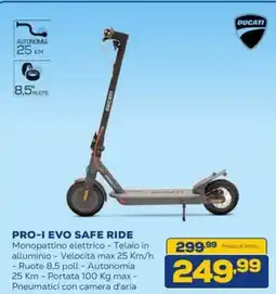 Euronics Ducati pro-i evo safe ride offerta