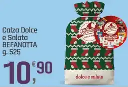 Supermercati Dok Calza Dolce e Salata BEFANOTTA offerta