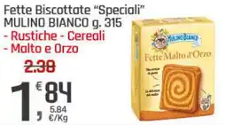 Supermercati Dok Fette Biscottate "Speciali" MULINO BIANCO offerta