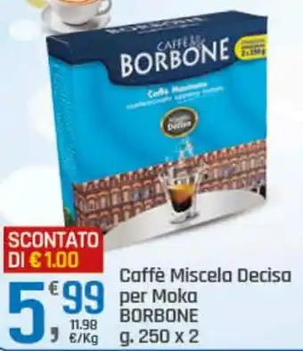 Caffè Miscela Decisa per Moka BORBONE