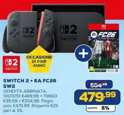Euronics SWITCH 2 + EA FC26 SW2 offerta
