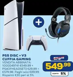 Euronics PS5 disc + V3 cuffia gaming offerta