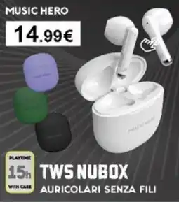 Euronics Music hero tws nubox auricolari senza fili offerta
