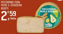 Supermercati Dok Pecorino con pere e zenzero BUSTI offerta