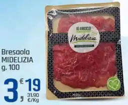 Supermercati Dok Bresaola MIDELIZIA offerta