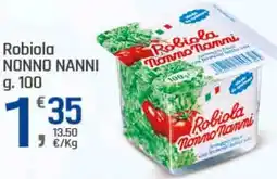 Supermercati Dok Robiola NONNO NANNI offerta