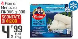 Supermercati Dok Fiori di Merluzzo FINDUS offerta