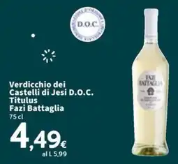 Sigma Verdicchio dei Castelli di Jesi D.O.C. Titulus Fazi Battaglia offerta